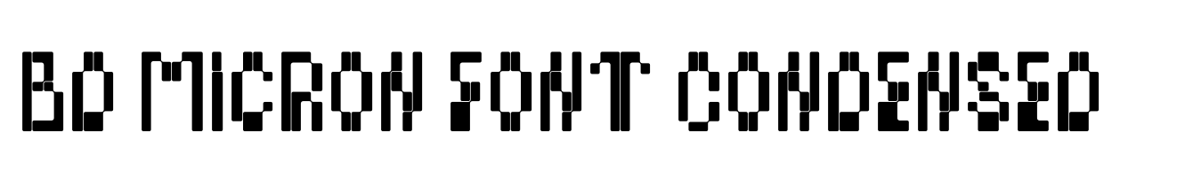 BD Micron Font Condensed
